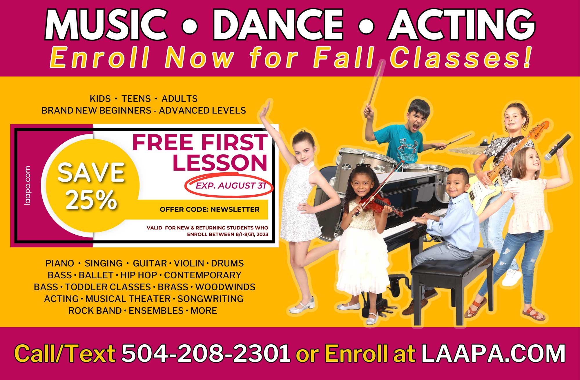 Learn to Play, Dance, Sing in 2023 in Covington, Harahan, and Mandeville, LA!