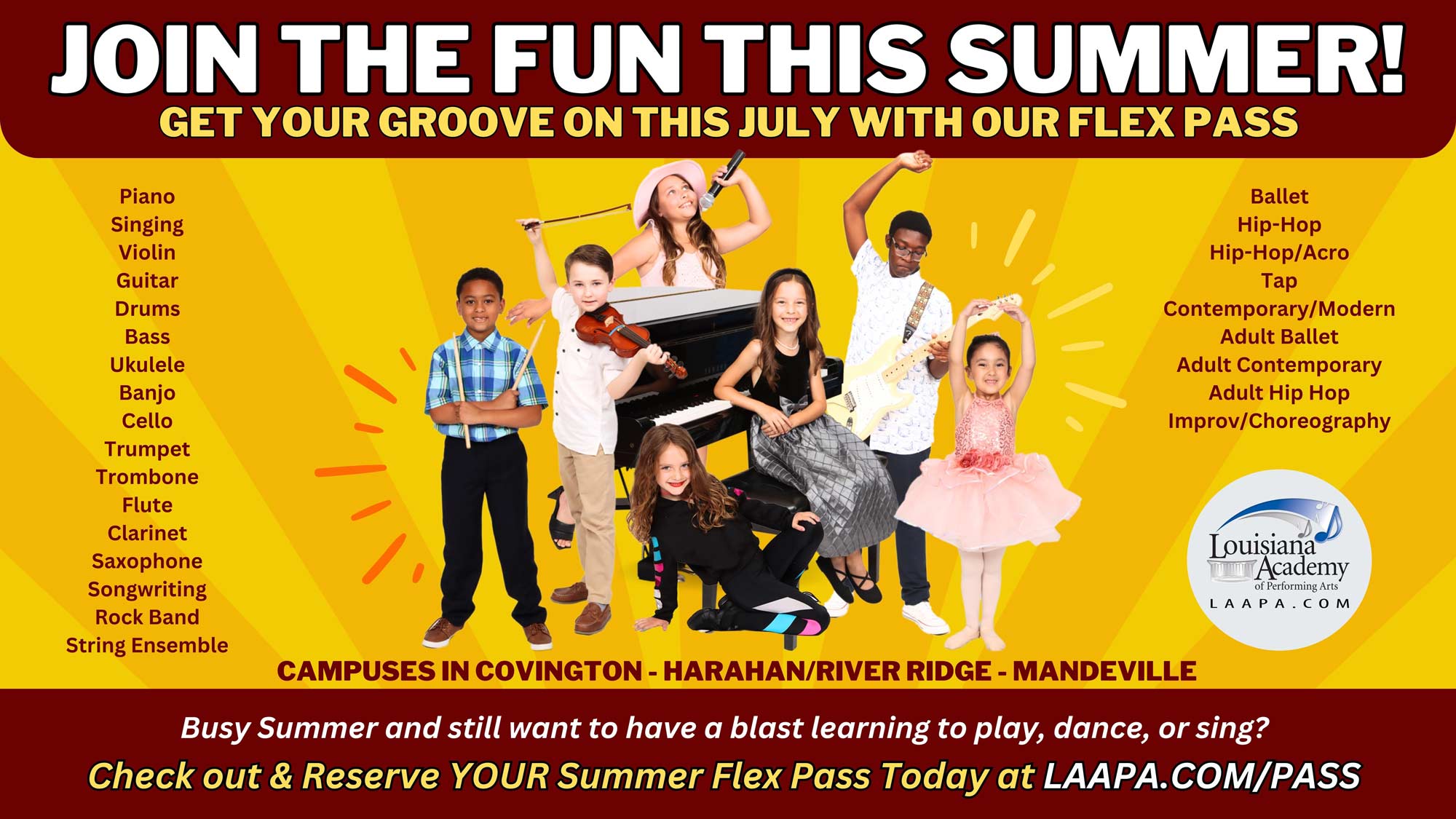 Learn to Play, Dance, Sing in 2023 in Covington, Harahan, and Mandeville, LA!